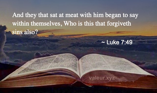 Luke 7:49
