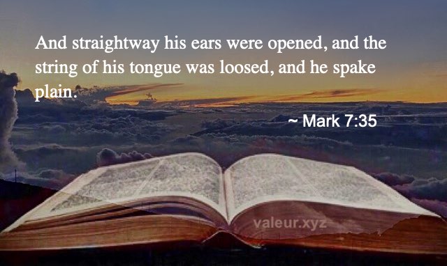 Mark 7:35
