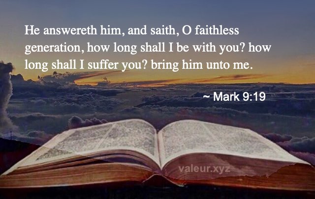 Mark 9:19