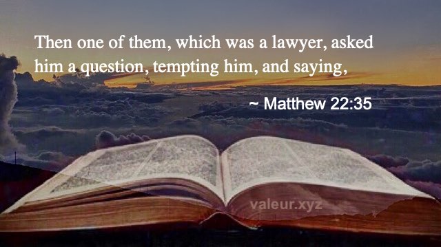 Matthew 22:35