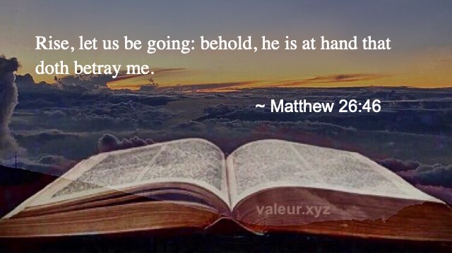 Matthew 26:46