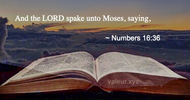 Numbers 16:36