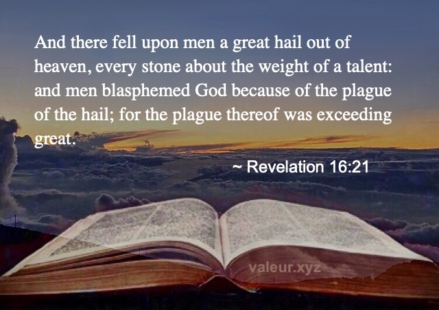 Revelation 16:21